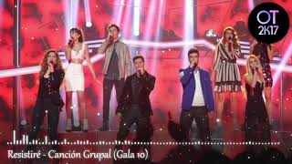 Video thumbnail of "Resistiré - Canción Grupal (Gala 10) OT 2017 [Audio de Estudio]"