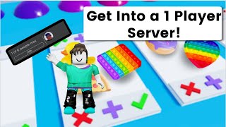 How To Get Into A 1 Player Server In Roblox For Free! screenshot 5