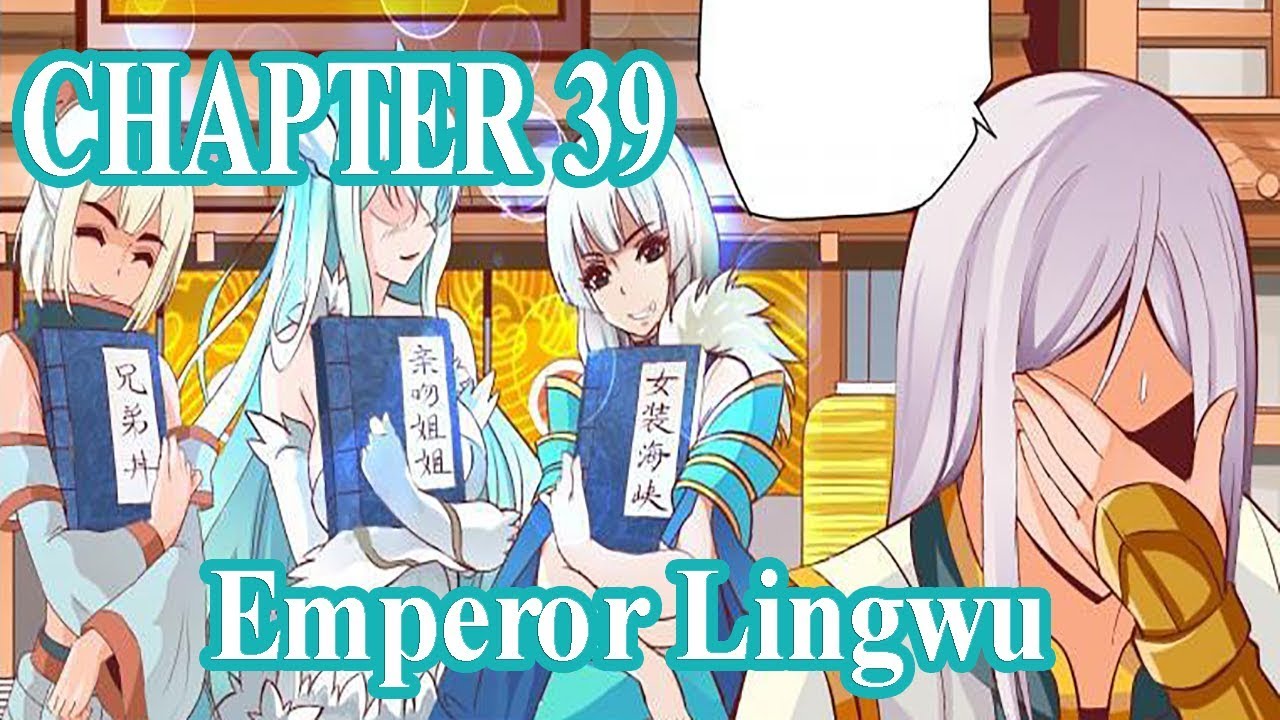 Emperor Lingwu Chapter 39 [English Sub] | MANHUAES.COM - YouTube