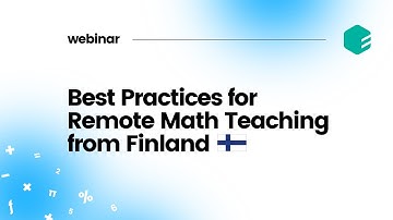 Webinar: Best Practices For Remote Math Teaching From Finland