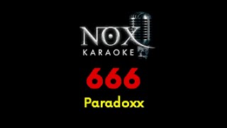 666 - Paradoxx - NOX Karaoke