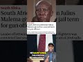 South African opposition leader Julius Malema has been sentenced to five years in prison.