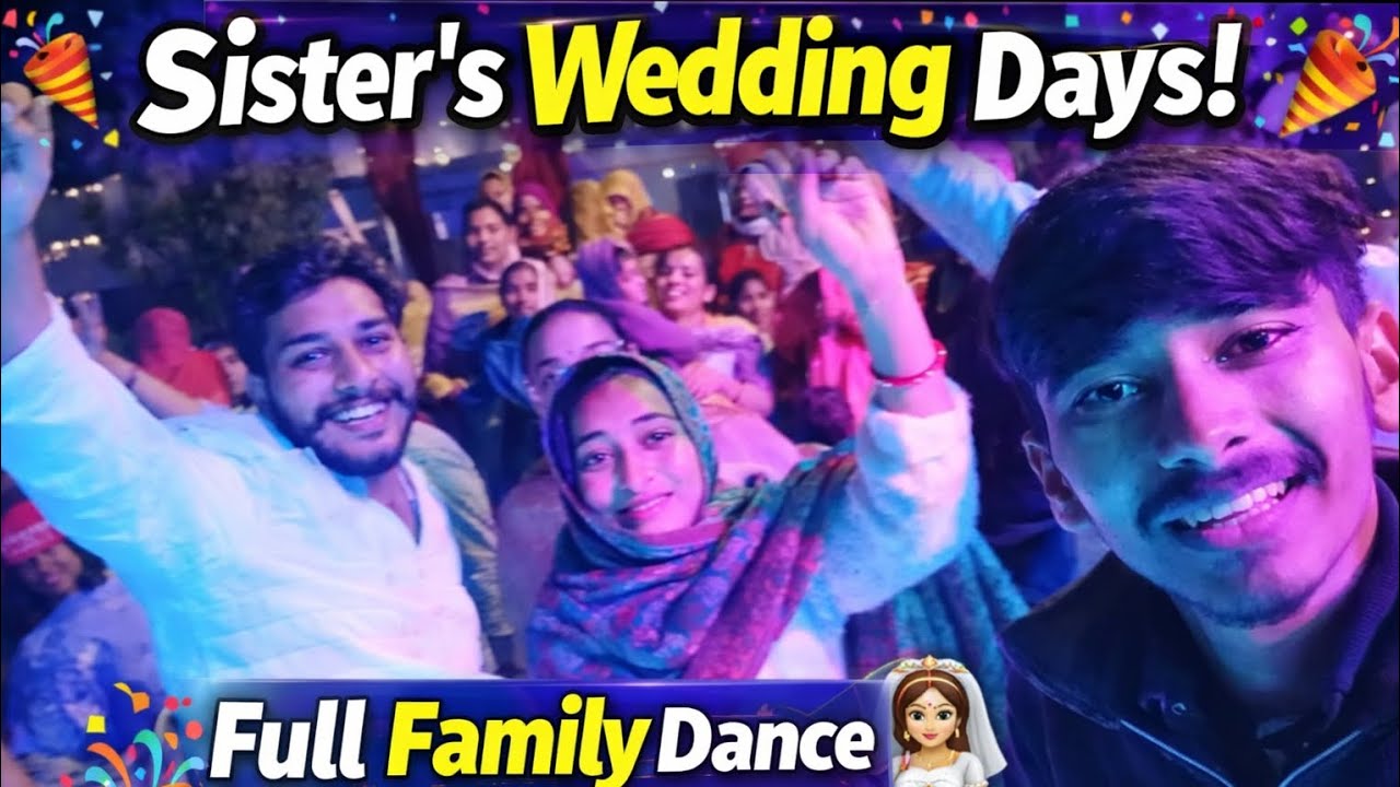 Full Enjoyment and Emotional Vlog 🥹😇 | Sister's Wedding Days 🥳 | Life With Sourav kamboj #vlog 