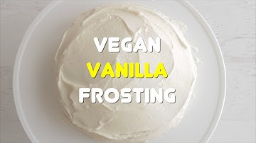 Vegan Vanilla Frosting - Loving It Vegan