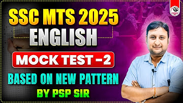 SSC MTS 2025 | ENGLISH MOCK TEST -2 | BASED ON NEW PATTERN (EDUQUITY) | BY PSP SIR | PARMAR SSC