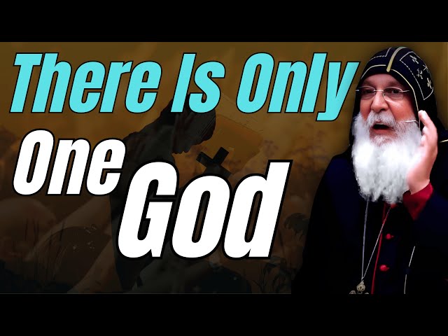There Is Only One God | Bishop Mar Mari Emmanuel✝️❤️