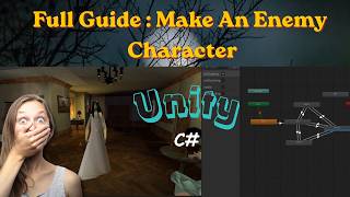 Full Guide: Make an enemy character