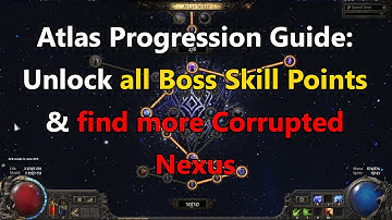 Atlas progression guide in Path of Exile 2: unlock all Boss points and find Corrupted Nexus