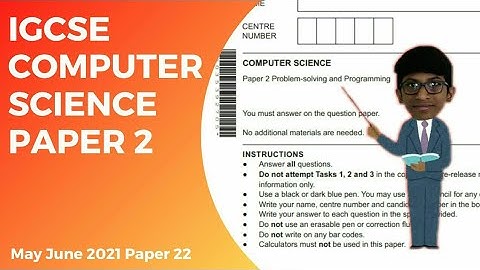 How to solve IGCSE Computer Science Paper2 - May/June 2021 paper 22/Section-B/0478/22/M/J/21 /Latest