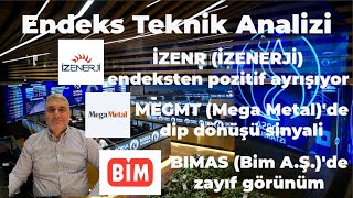 Endeks Teknik Analizi #izenr #bimas #megmt #xbank #xu030 #xu100 #xelekt #teknik #teknikanaliz