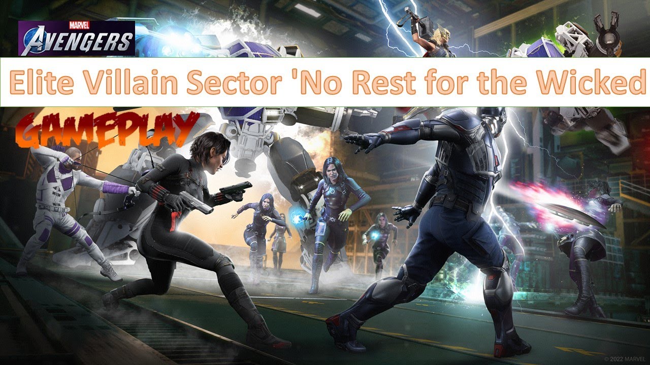 Elite Villain Sector No Rest for the Wicked Marvel's Avengers
