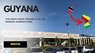 A Trini Lands in Guyana: The Drive from Timehri (CJIA) to Ramada Georgetown