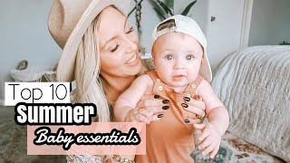 TOP 10 BABY ESSENTIALS FOR SUMMER