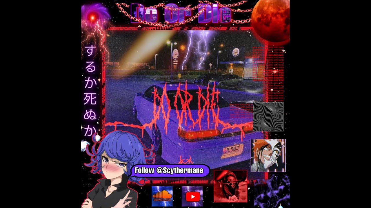 Do Or Die [Prod. Dxrk ダーク]