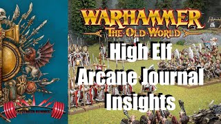 High Elf Arcane Journal INSIGHTS!
