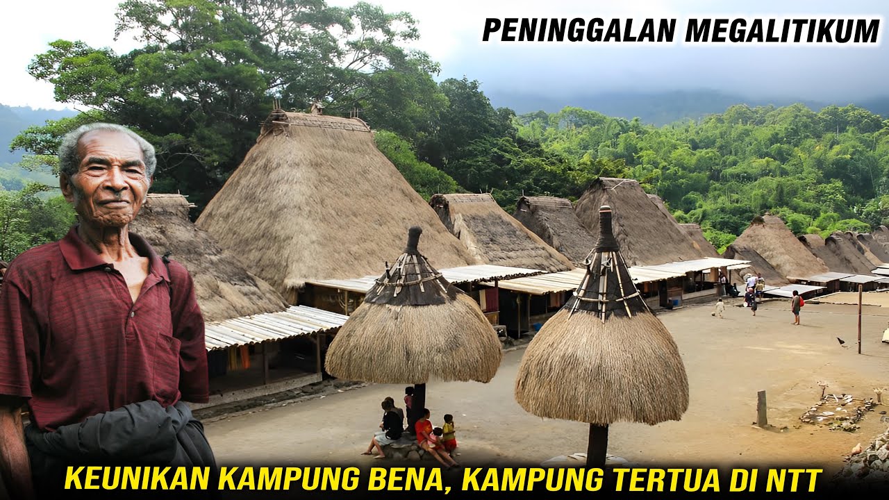 KEUNIKAN KAMPUNG ADAT BENA BEJAWA DI FLORES - NTT