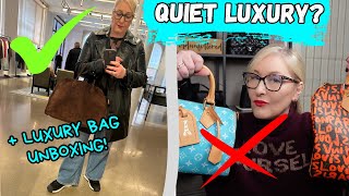 QUIET LUXURY BAGS I REGRET NOT BUYING! PLUS LUXURY BAG UNBOXING! QUIET LUXURY SCREAMS WEALTH!