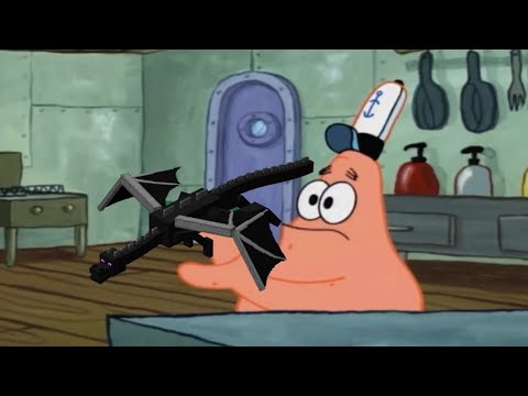Patrick, that's a Ender Dragon