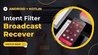 Broadcast Receiver Android With Kotlin || 2022 Latest Update.