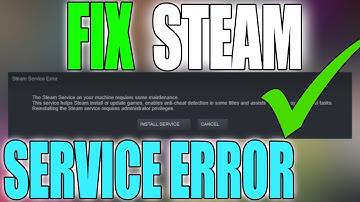 How To Fix Steam Service Error In Windows 10