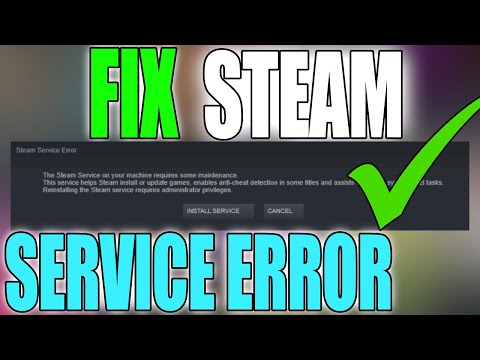 How to Steam Service Error | Quick Guide 2022