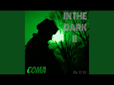 Ika, Coma - In the Dark II