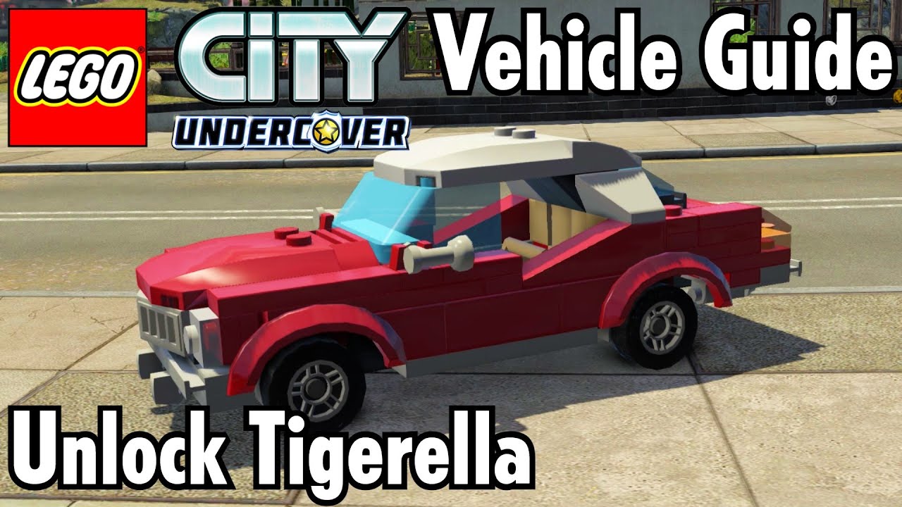 How to Unlock Tigerella Lego City Undercover Vehicle Guide YouTube
