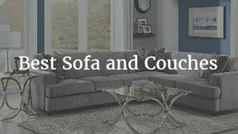 Best Sofa and Couches - 2020