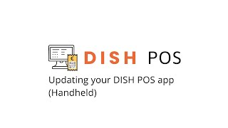 DISH POS - Updating your DISH POS app (Handheld) screenshot 5