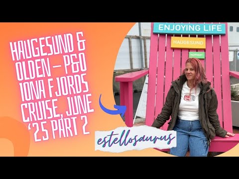 ???????? P&O Iona Fjords Vlog | Haugesund & Olden Ports of Call | Loen Sky Lift | June 25 | Part 2