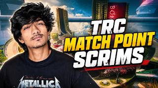🔴 LIVE: OFFICIAL TRC MATCH POINT SCRIMS 🏆 | Road To TRC Community Cup screenshot 1