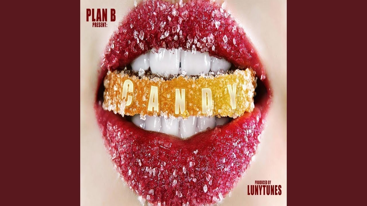 Plan B - Candy (Audio) - YouTube