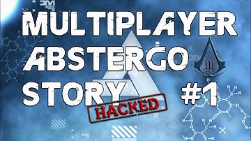 Assassins Creed III - Multiplayer | The Abstergo Story #1