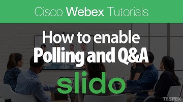 How To Enable Polling And Q&A In Cisco Webex Using Slido