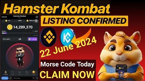Today Morse Code! Hamster Kombat 22 June Cipher Code Claim! 1 Million Points Daily cipher