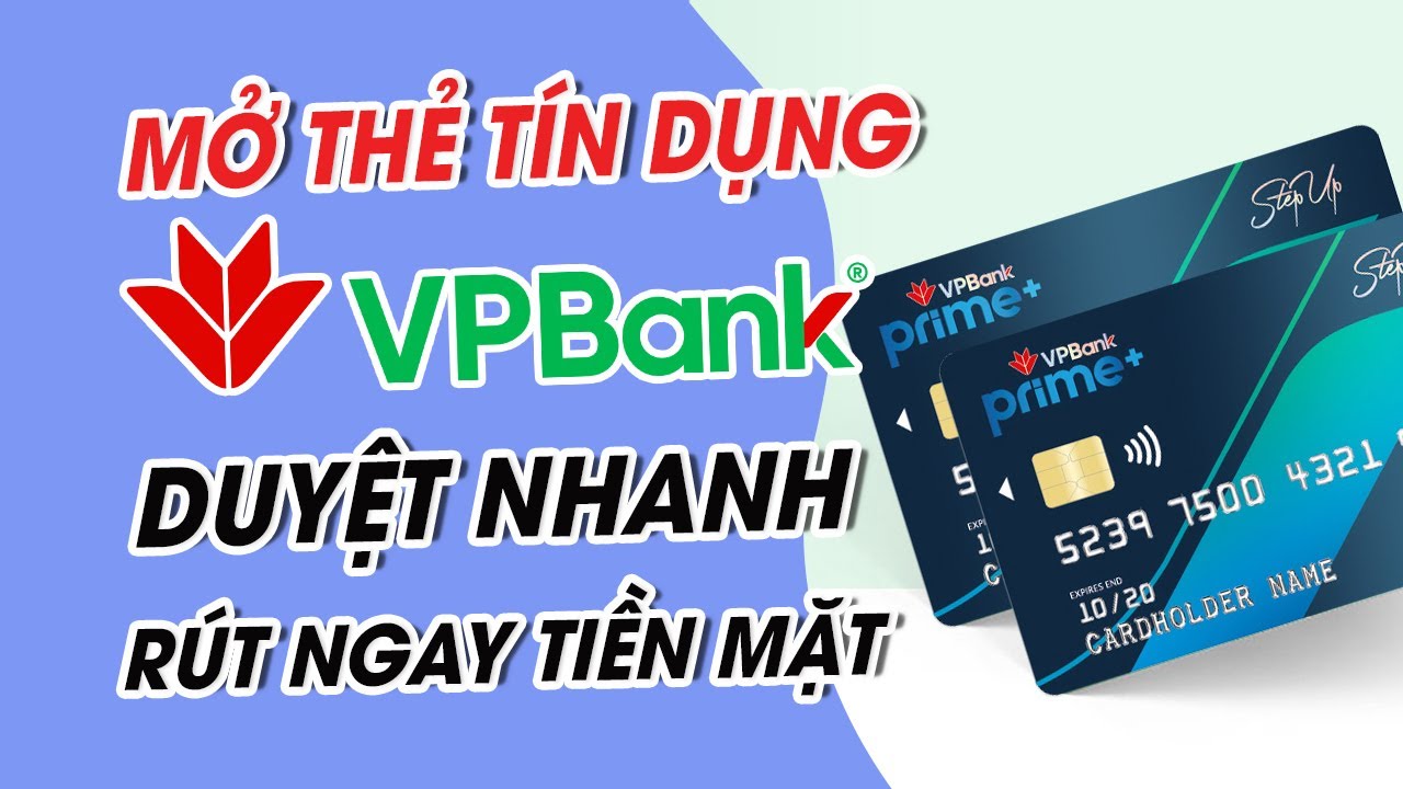 Cách Mở Thẻ Tín Dụng VPBank Online Duyệt Thẻ Trong 10... - youtube