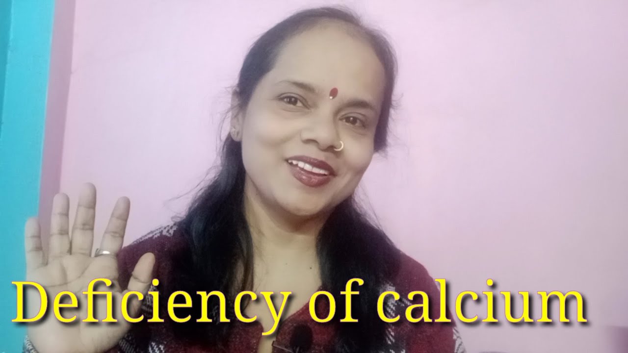 Why calcium needed, Symptoms of Calcium Deficiency, Importance of
