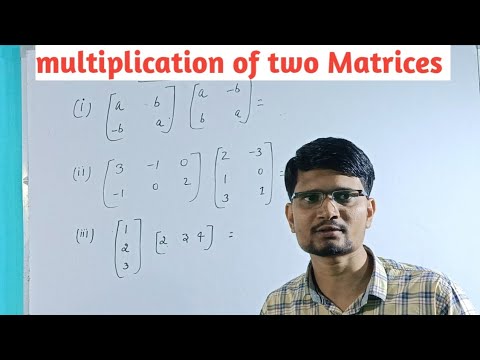 How to multiply Matrices | multiplication of any two matrix - YouTube