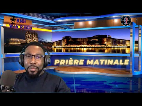 Prière matinale, 19 Mai 2022; 202e édition.