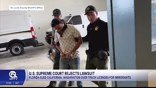 Supreme Court rejects Florida's bid to sue 2 states over truck licenses for immigrants