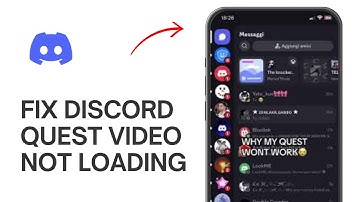How to Fix Discord Quest Video not Loading