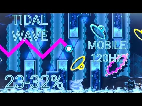 [MOBILE WR] Tidal wave 23-32% // 120hz