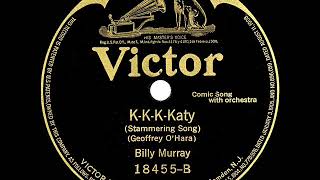 1918 Billy Murray - K-K-K-Katy Resimi