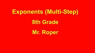 Exponents Multi-Step