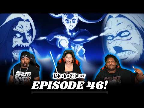Noelle Had ENOUGH! Black Clover Episode 46 Reaction