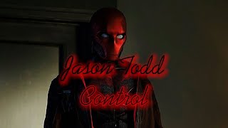 Jason Todd || Control [+1x01-3x13]