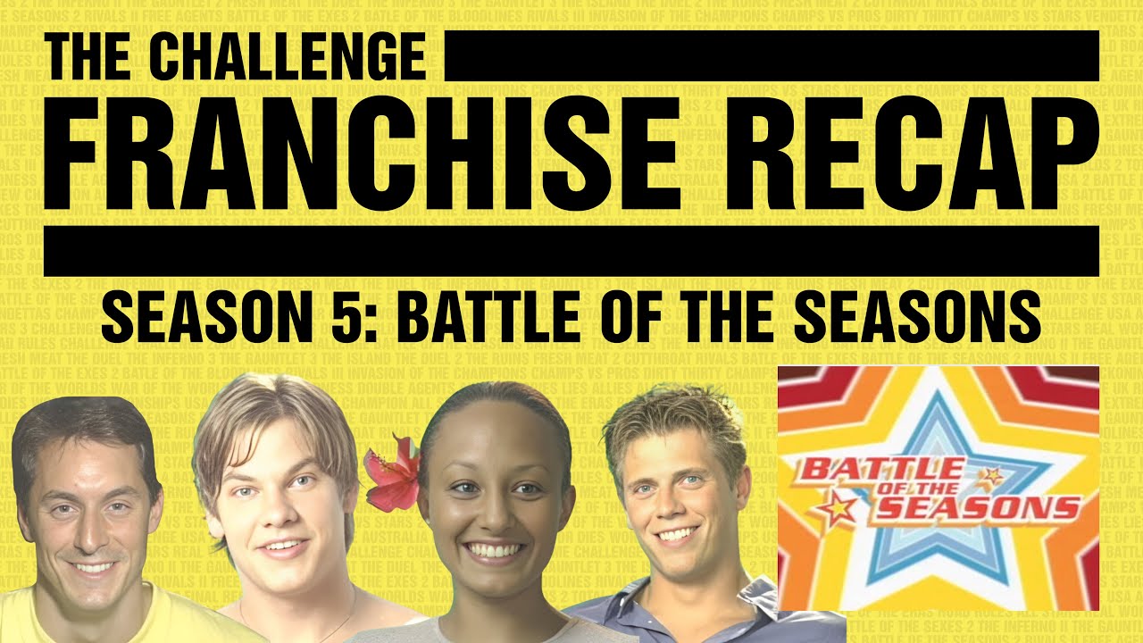 The Challenge Franchise Recap: Season 5 Battle of the Seasons
