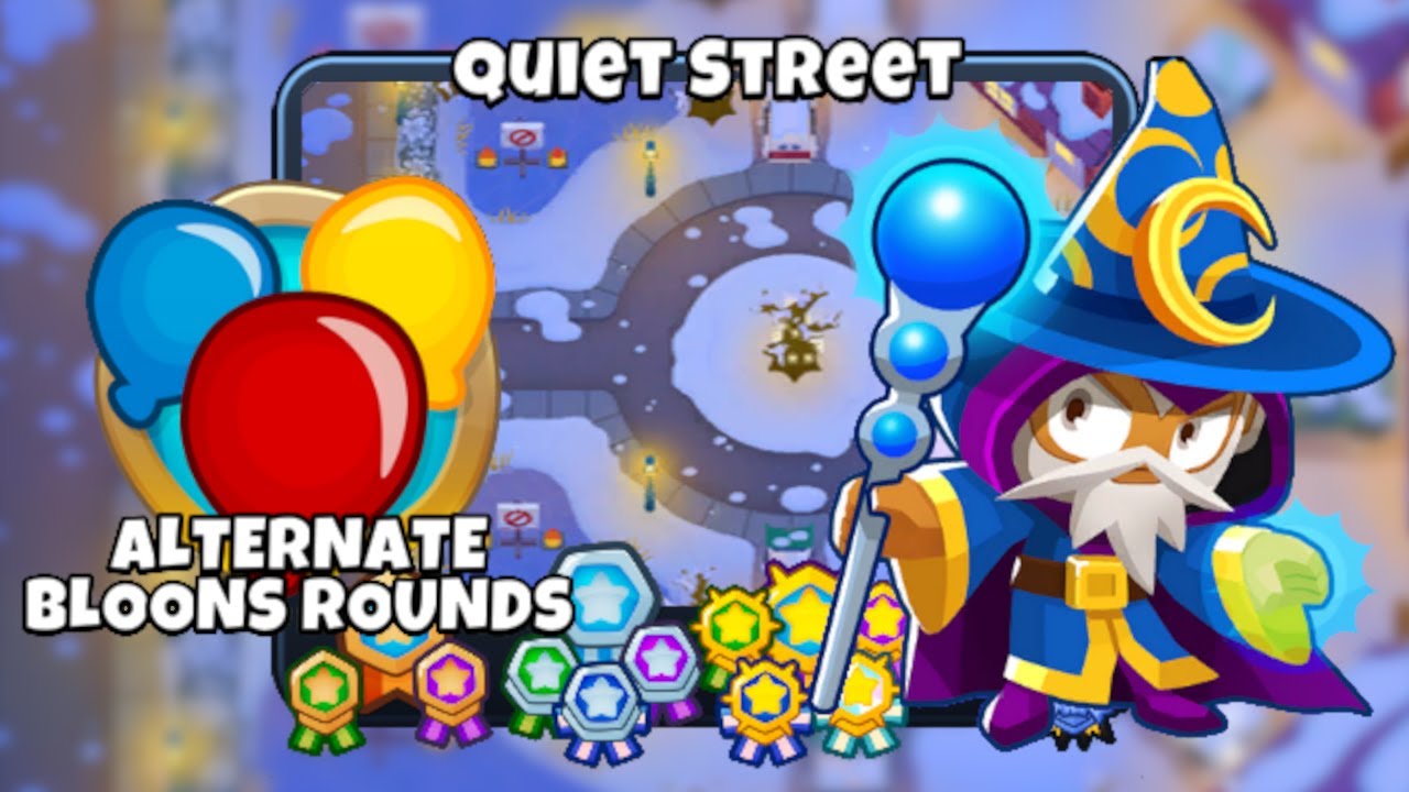 Quiet Street [Alternate Bloons Rounds] [🚫 Monkey Knowledge] Walkthrough