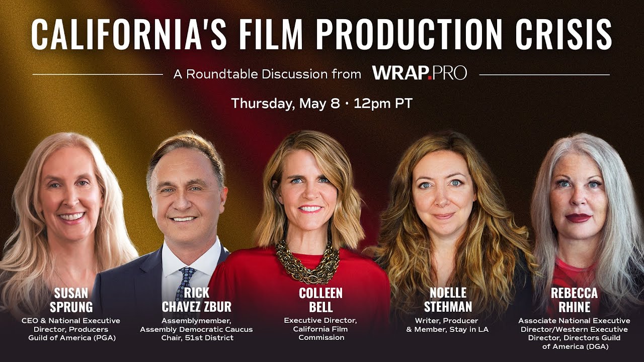 California's Film Production Crisis, a Roundtable Discussion from WrapPRO