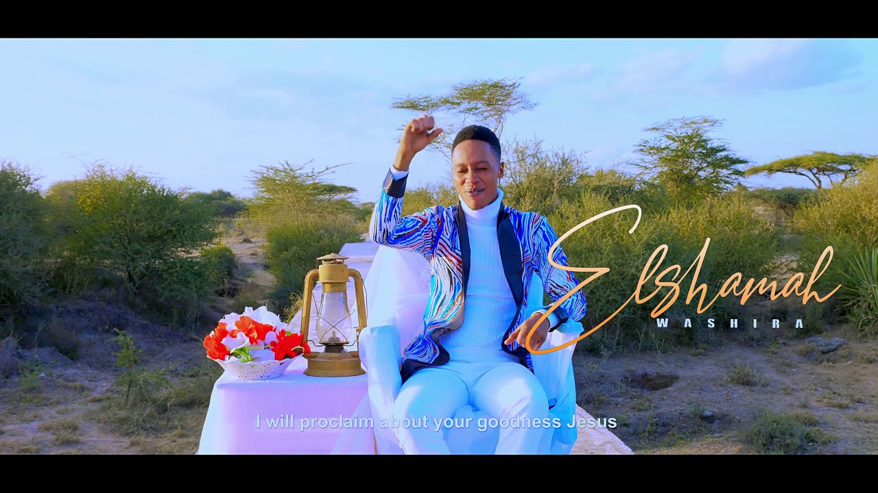 NAMSHANGAA YESU OFFICIAL VIDEO BY ELSHAMAH WASHIRA SMS SKIZA 9525182 SEND TO 811